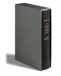 Im Lichte der Wahrheit – Gralsbotschaft, einbändig